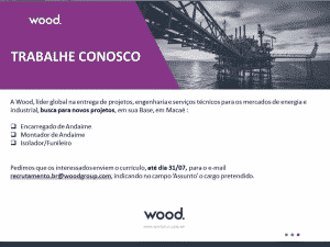A Wood Group abre vagas em Macaé -RJ.