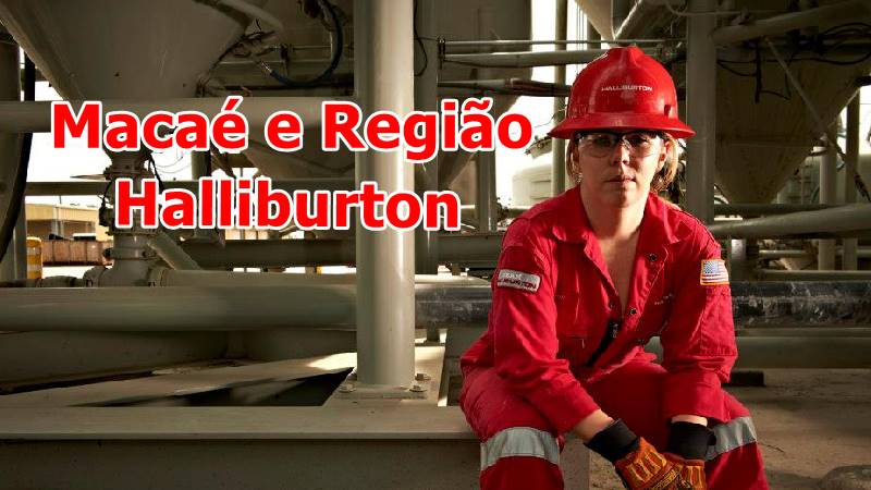 Halliburton estagio macaé tecnico