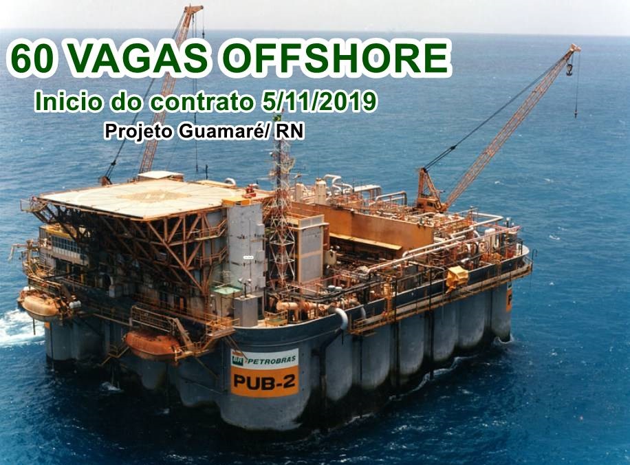 Offshore RN empregos projeto vagas petróleo guamaré