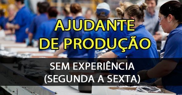 60 vagas de emprego para profissionais sem experiência na função de AJUDANTE que tenham ensino fundamental INCOMPLETO, anunciadas ontem 15 de julho, no Rio de Janeiro