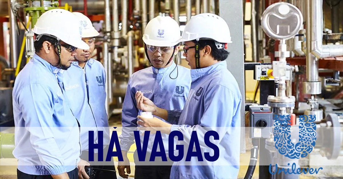 VAGAS DE NÍVEL MÉDIO E SUPERIO; ESTÁGIO E TRAINEE UNILEVER