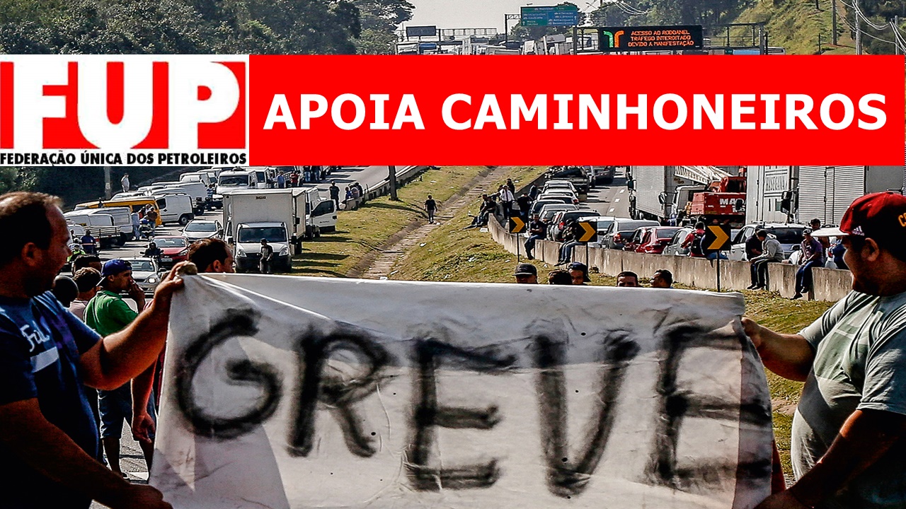 GREVE - CAMINHONEIROS - FUP - PREÇO - DIESEL