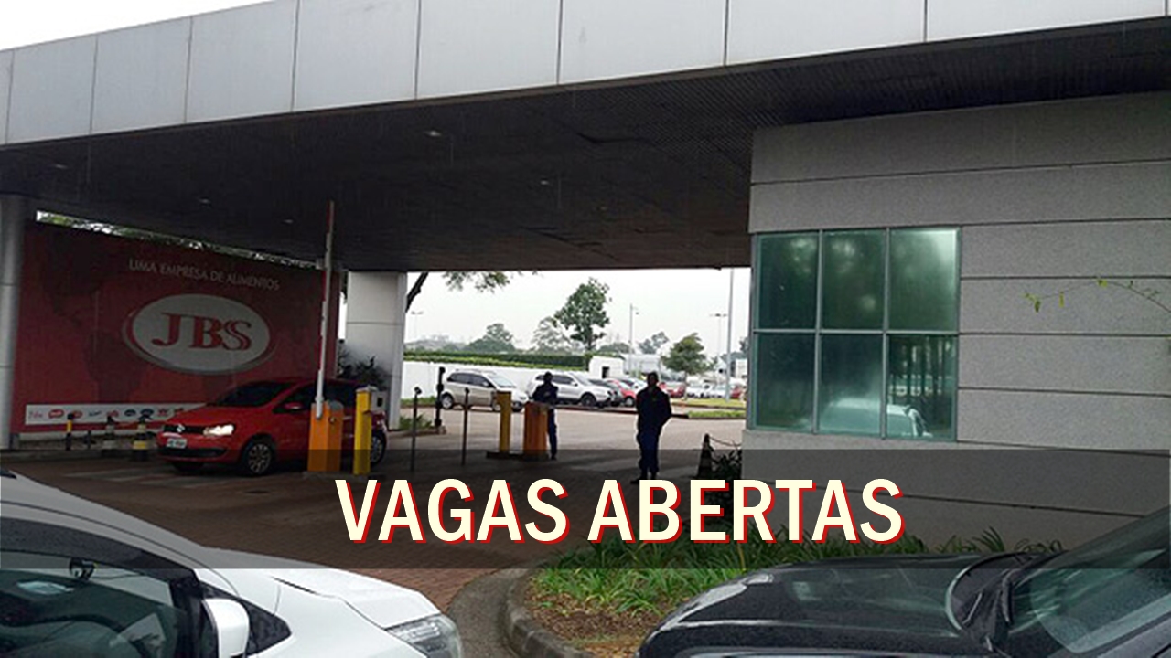 JBS - vagas - emprego - sem experiência - trainee - são paulo - rio de janeiro - bahia