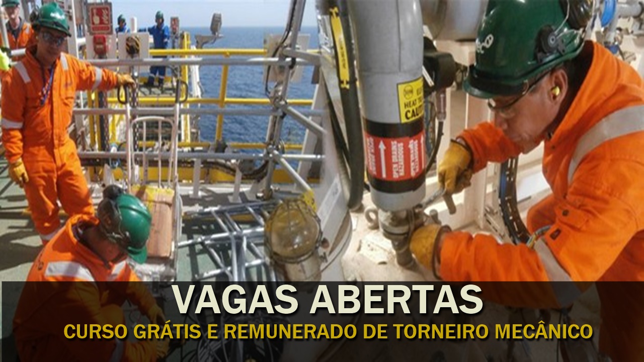 curso grátis - macaé - cursos profissionalizante - torneiro mecânico - vagas - emprego -