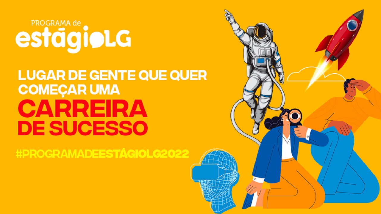 LG - vagas de estágio - programa de estágio - Belo Horizonte - Goiânia