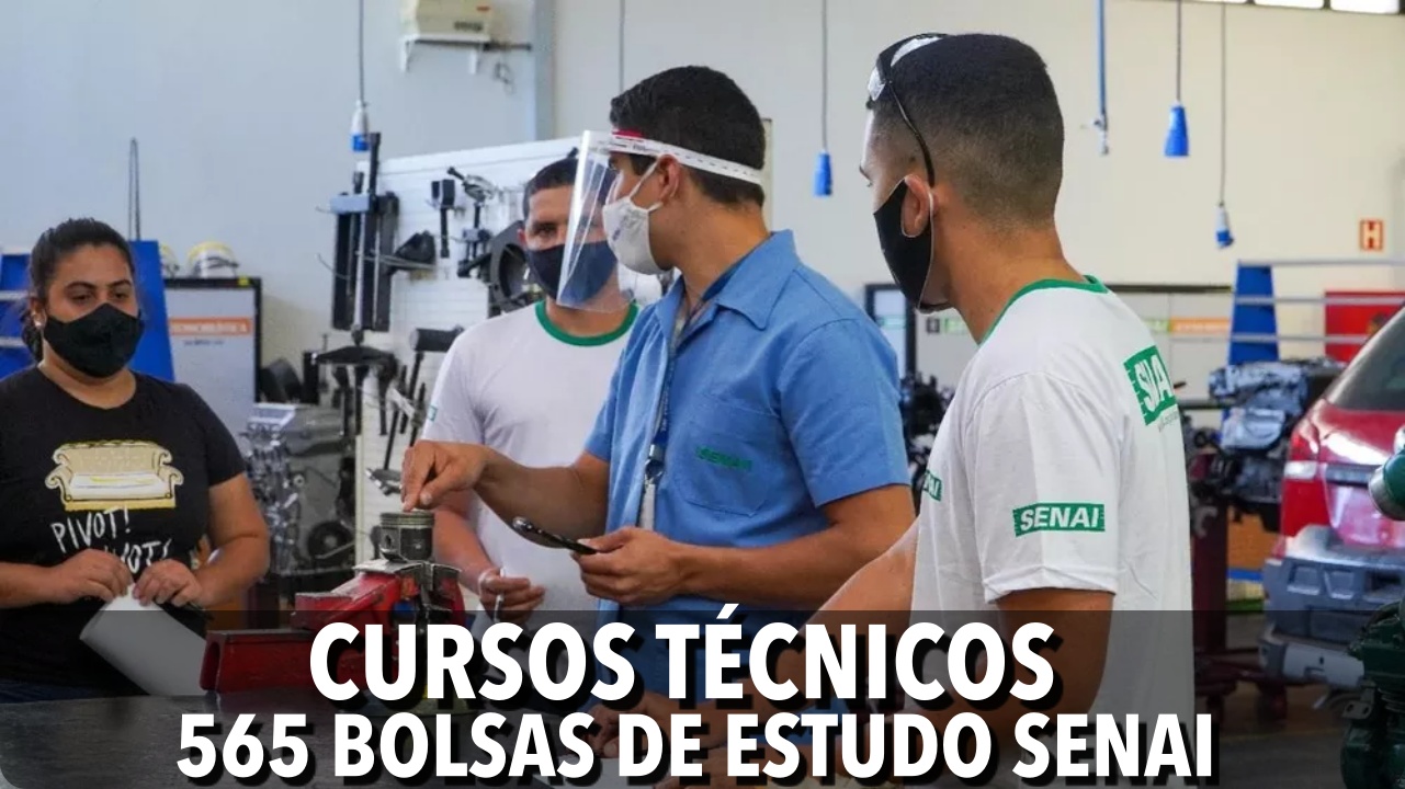 Senai - técnico - vagas - bolsas de estudo - cursos gratuitos
