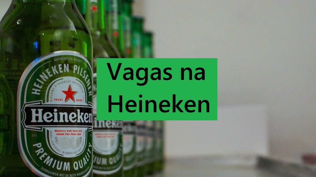 vagas de emprego heineken multinacional processo seletivo currículo brasil