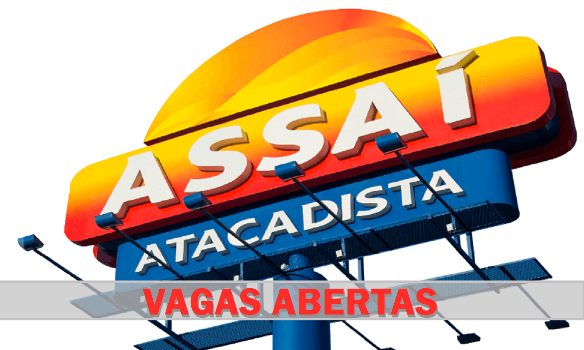 Vagas Assaí atacadista – vagas de emprego – Vagas de emprego São Paulo – vagas técnico