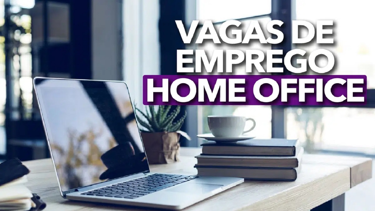 vagas home office - vagas de emprego home office - vagas remotas - trabalhar em casa