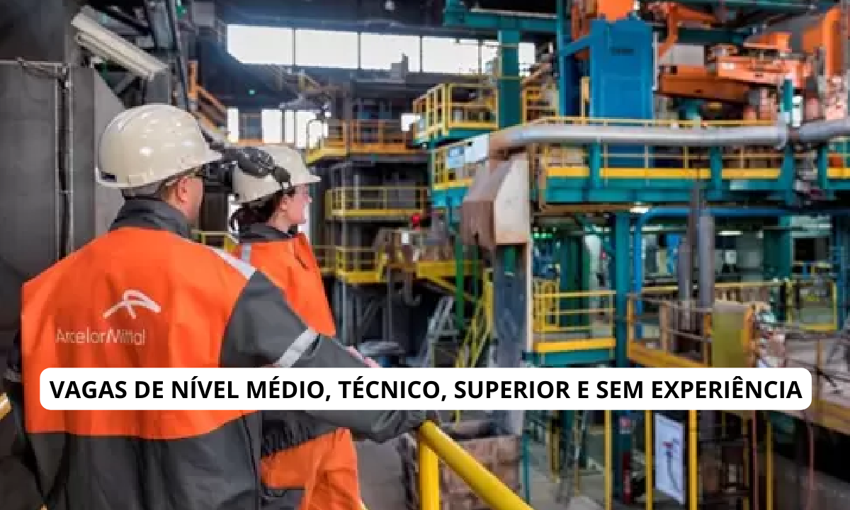 Arcelormittal, vagas de emprego, aço