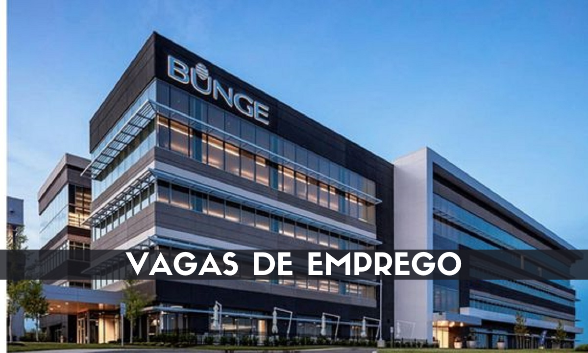 Bunge, vagas de emprego, emprego