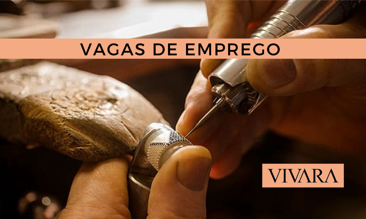 Emprego, vivara, joalheria