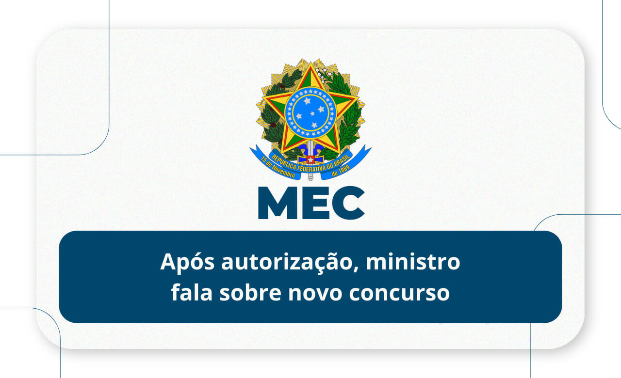 Concurso público do MEC nova seleção anunciará 5 mil vagas ainda em 2023