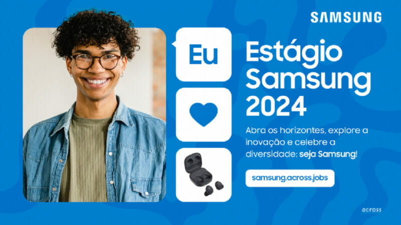 Samsung abre processo seletivo com vagas sem experiência e salários de R$ 3.000 em SP 