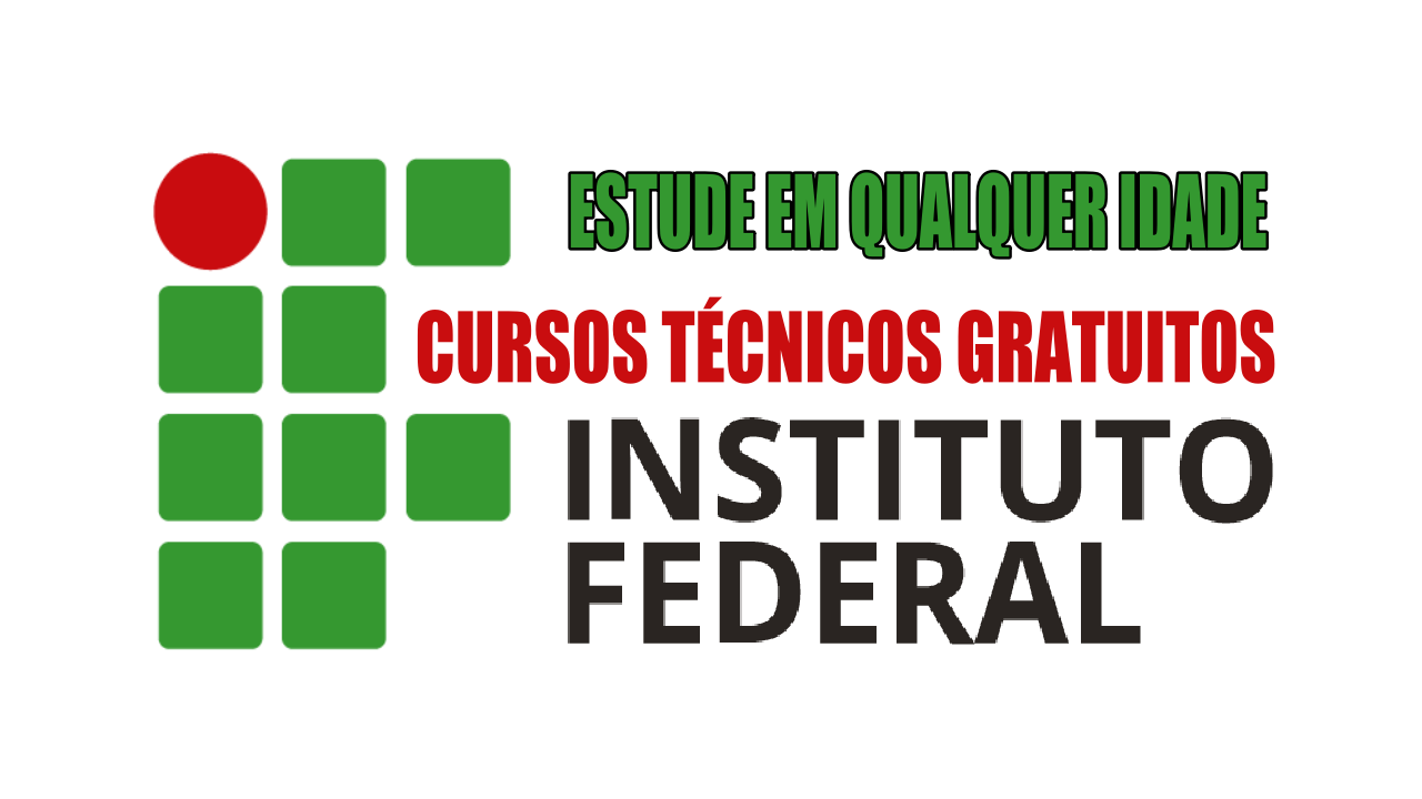 senac - cursos gratuitos - cursos técnicos - cursos profissionalizantes - EAD - Instituto Federal - IF