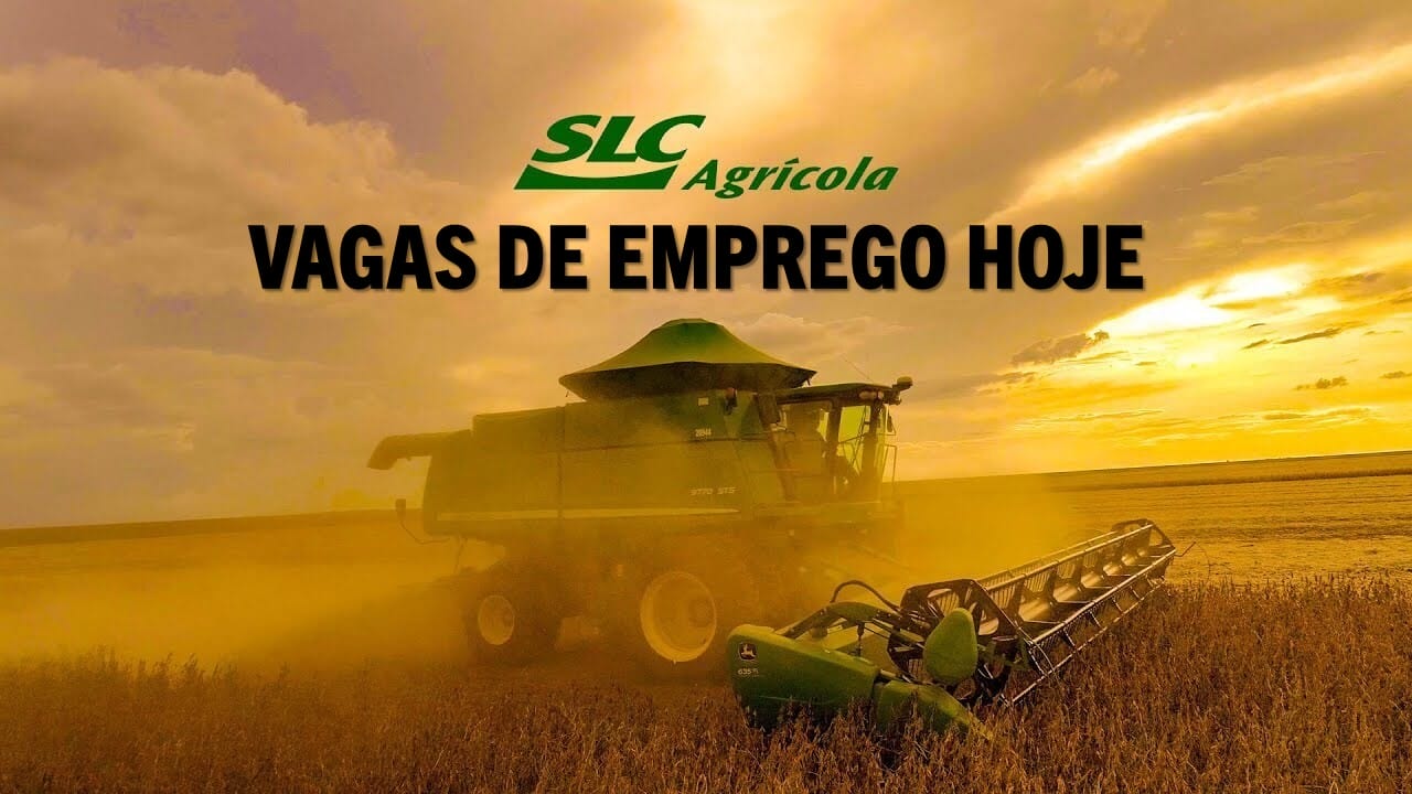slc agrícola - vagas - emprego
