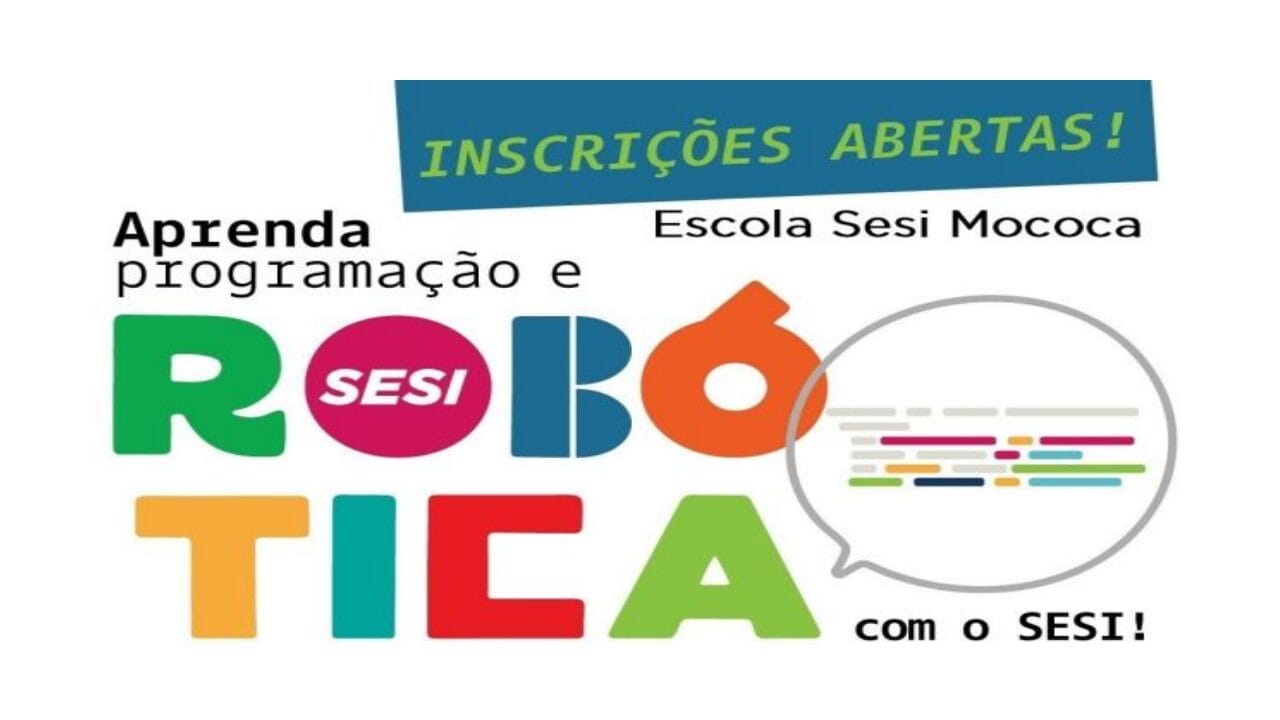 Sesi oferece curso gratuito em robótica totalmente gratuito