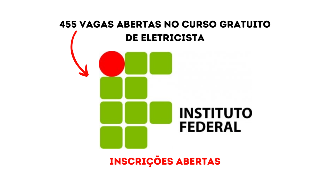 As vagas no curso gratuito de eletricista do Instituto Federal são para aqueles com ensino fundamental completo!