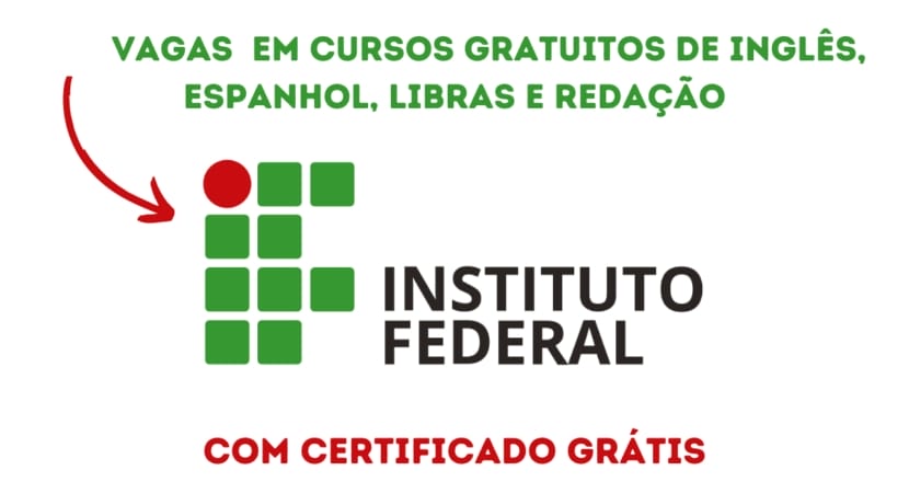 Procurando cursos gratuitos de inglês, espanhol e redação? O Instituto Federal possui 875 vagas disponíveis para todo o Brasil. As aulas são a distância, facilitando ainda mais a participação de candidatos de todo o país.