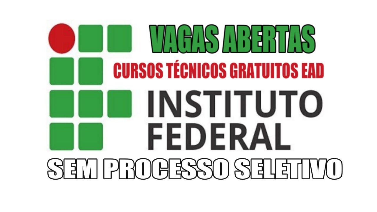 senac - cursos gratuitos - cursos técnicos - cursos profissionalizantes - EAD - Instituto Federal - IF