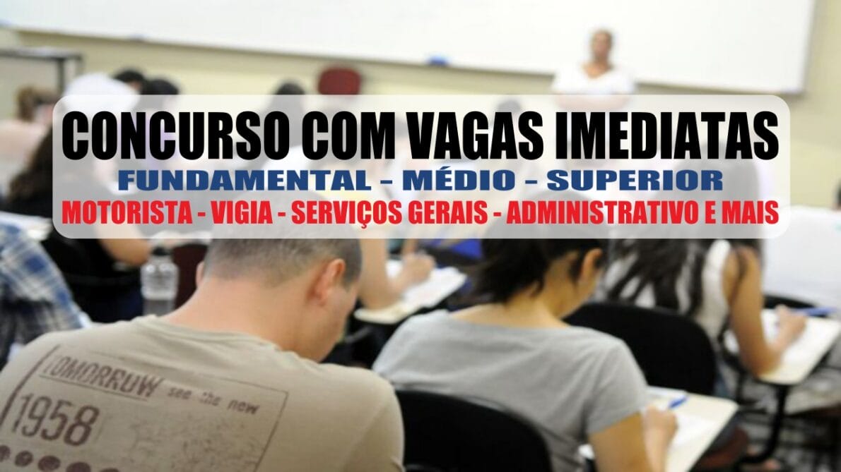concurso - vagas - prefeitura - nível médio - nível fundamental - nível superiro - motorista - vigilante - serviços gerais - administrativo