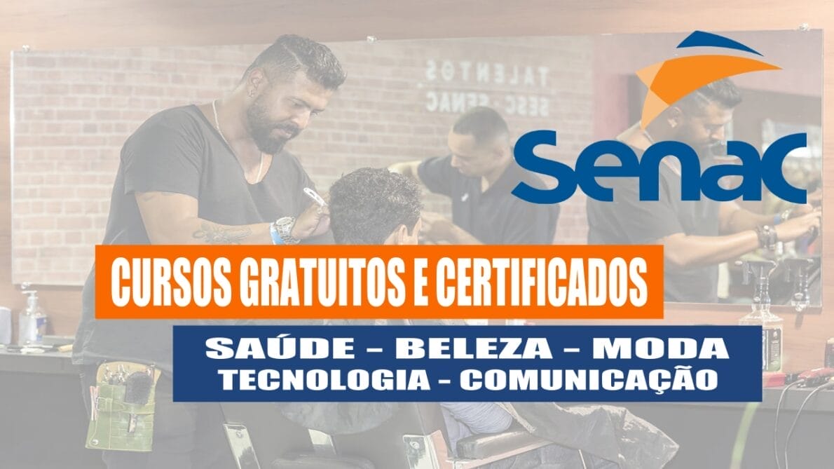 senac - cursos gratuitos - cursos profissionaliznates - saúde - moda - beleza - tecnologia - comunicação