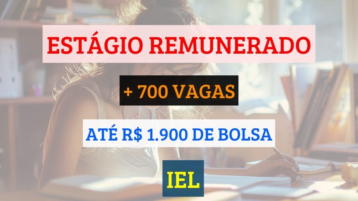 “estágio remunerado”, “IEL”, “Instituto Euvaldo Lodi”, “estágio”