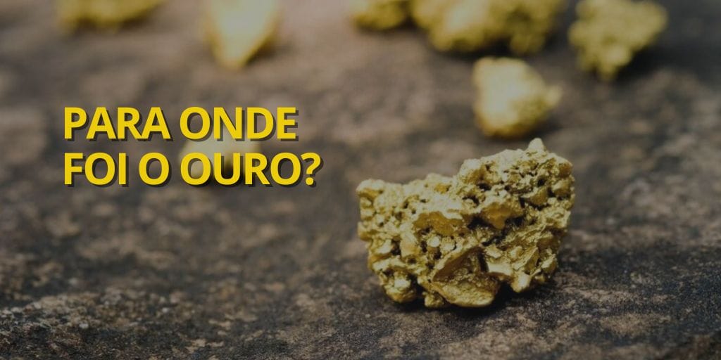 Portugal levou nosso ouro! Descubra qual foi o real destino do tesouro brasileiro! (Imagem: reprodução)