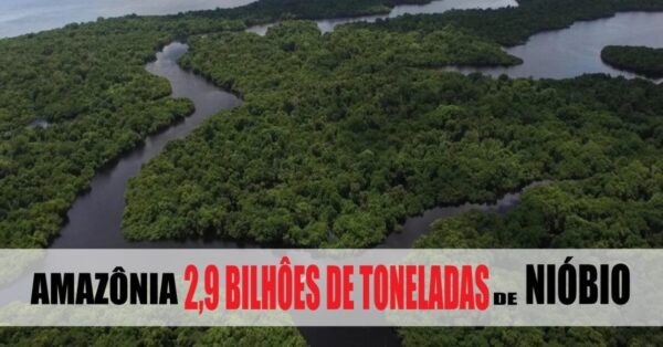 nióbio - mineração - reserva - minério - jazidas - terras raras - mineral - metais - amazônia - indústria - tecnologia