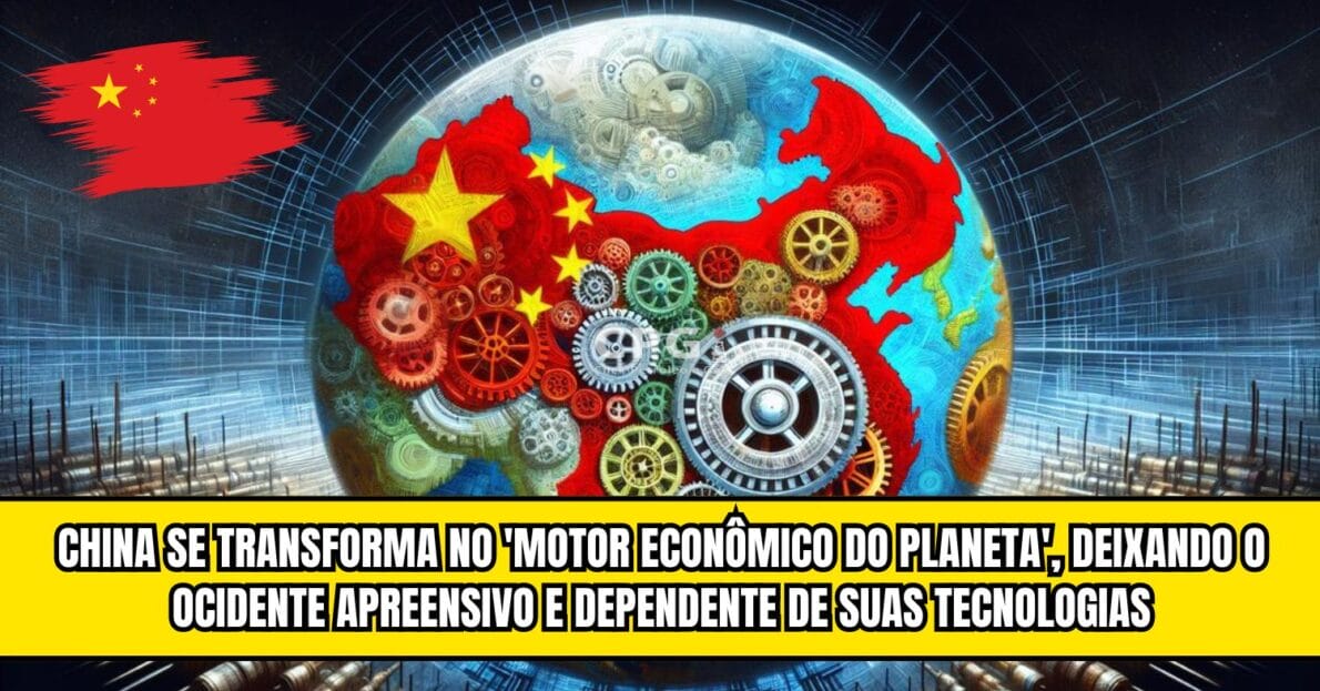 China se transforma no 'motor econômico do planeta', deixando o Ocidente apreensivo e dependente de suas tecnologias