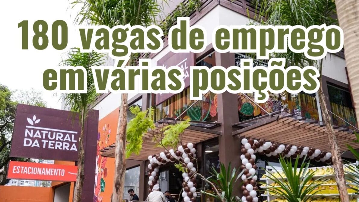 Hortifruti Natural da Terra abre processo seletivo para preencher 180 vagas de emprego