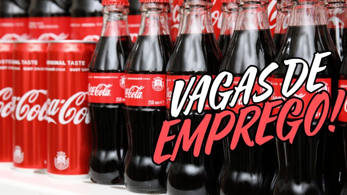 Procurando emprego? Inscrições abertas para o processo seletivo Coca-Cola até o dia 22 de agosto
