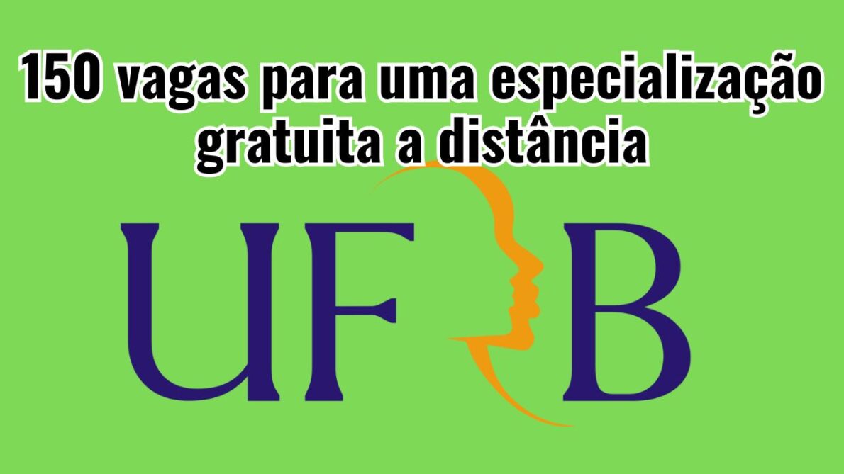 São 150 vagas! Curso GRATUITO a distância (EAD) da UFRB para especialização em tecnologia