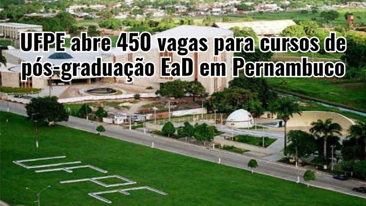 Universidade Federal oferece 450 vagas em cursos gratuitos de especialização; áreas de Ciências e Matemática, Língua e Literaturas Hispânicas e Inovação e Tendências Educacionais