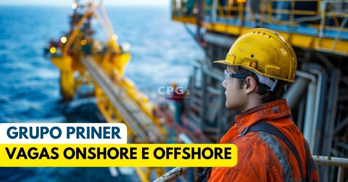 Vagas de emprego no Grupo Priner para técnico de segurança do trabalho, pintor hidrojatista, operador de habitáculo e outras funções!