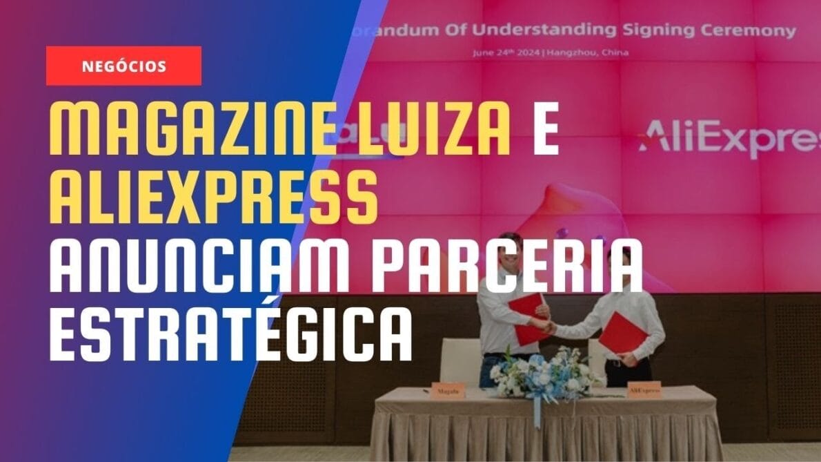 China - Brasil - Aliexpress - Magalu - Magazine Luiza - compras online - comércio