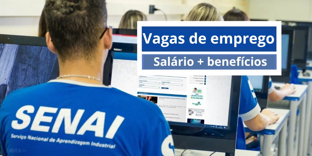 Vagas no Senai. (Imagem: reprodução)