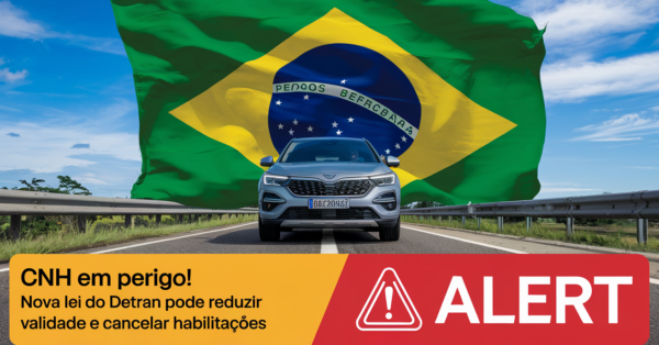 CNH em perigo! Nova lei do Detran pode reduzir validade e cancelar habilitações