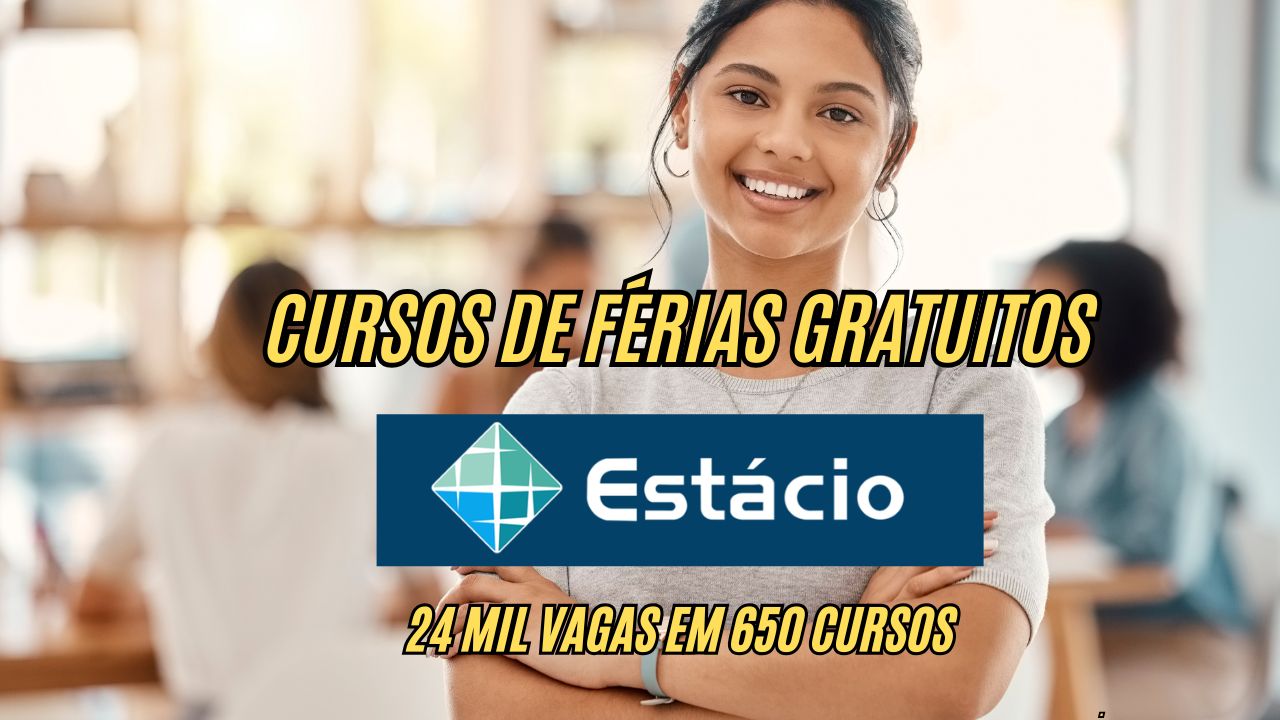 Quer aproveitar as férias para estudar? Estácio abre 24 MIL VAGAS em 650 Cursos de Férias Gratuitos; Veja como participar