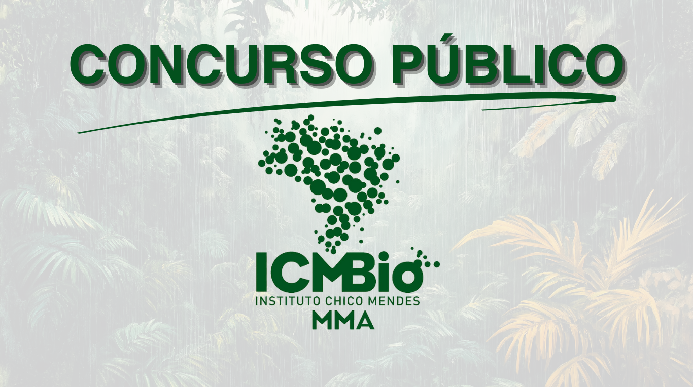 concurso público - edital - vagas - ICMBio