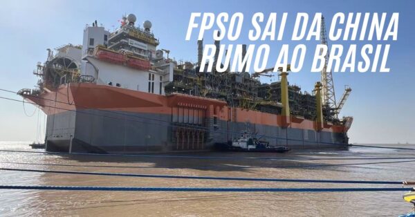 Petrobras petróleo óleo FPSO Alexandre Gusmão: Plataforma de R$ 12 bilhões sai da China que produzirá 180 mil barris por dia no Campo de Mero