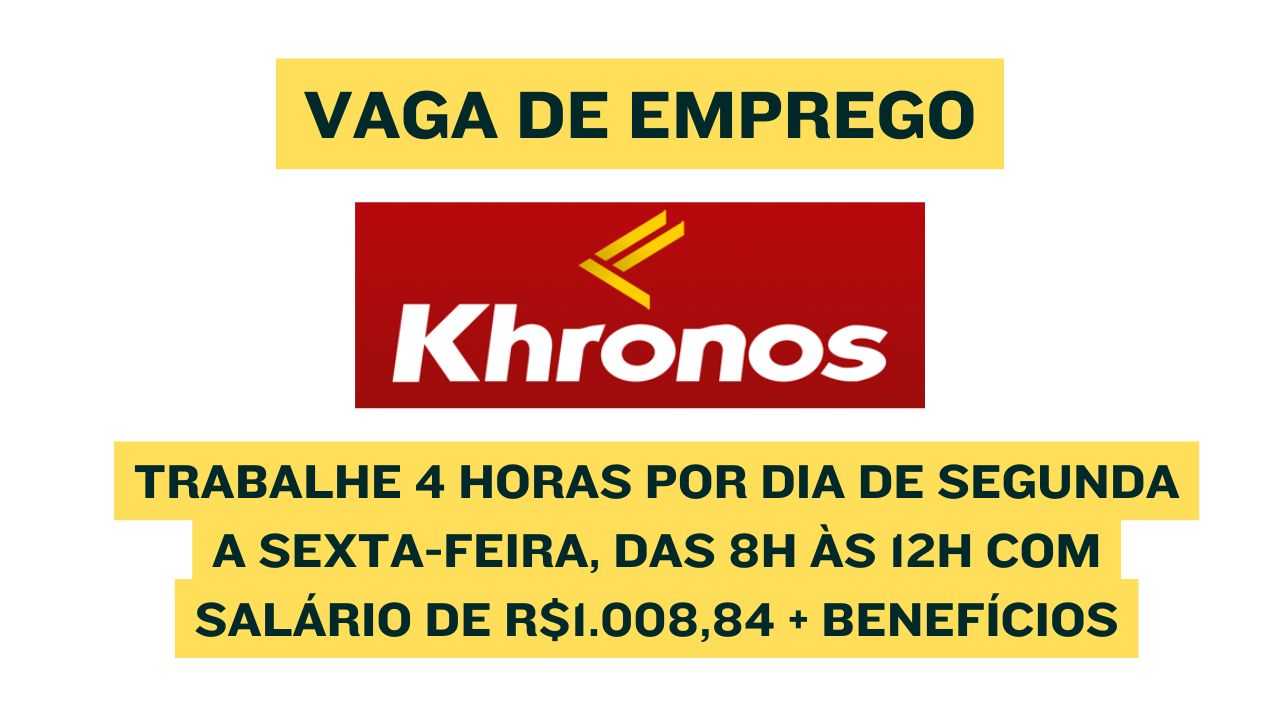 Que tal trabalhar 4 horas por dia de segunda a sexta-feira, das 8h às 12h com salário de R$1.008,84 + benefícios? O Grupo Khronos tem vaga para auxiliar de serviços gerais; Veja como se candidatar