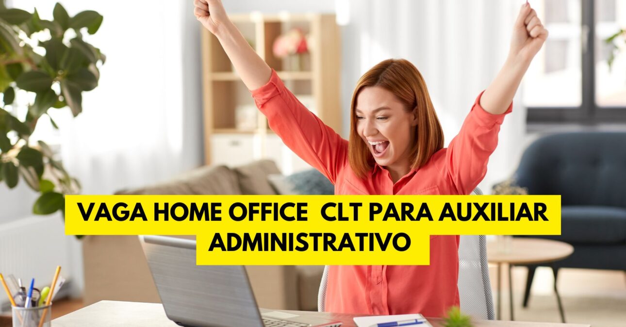 Vaga home office CLT para atuar como Auxiliar administrativo das 10h às 17h de segunda a sexta está aberta! Confira os detalhes do processo seletivo com remuneração de até R$ 2 mil por mês! 