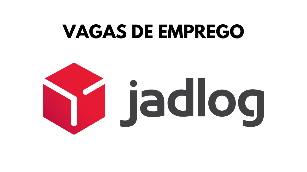 Procurando novas oportunidades? A Jadlog Logística está com novas vagas de emprego abertas para profissionais de todo o Brasil, confira!