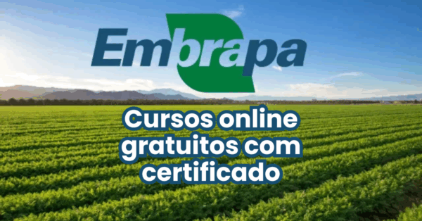 Embrapa oferece novos cursos EAD totalmente gratuitos e com geração de certificado em 2025