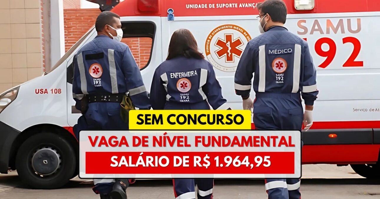 FAHECE abre vaga no SAMU para Auxiliar de Higienização com salário de R$ 1.964,95 e escala 12x36!