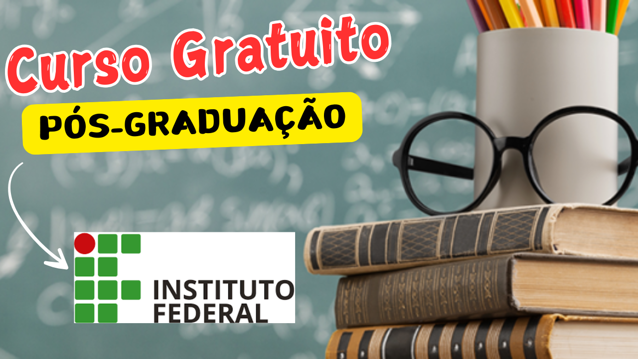 cursos - cursos gratuitos - cursos grátis - instituto federal