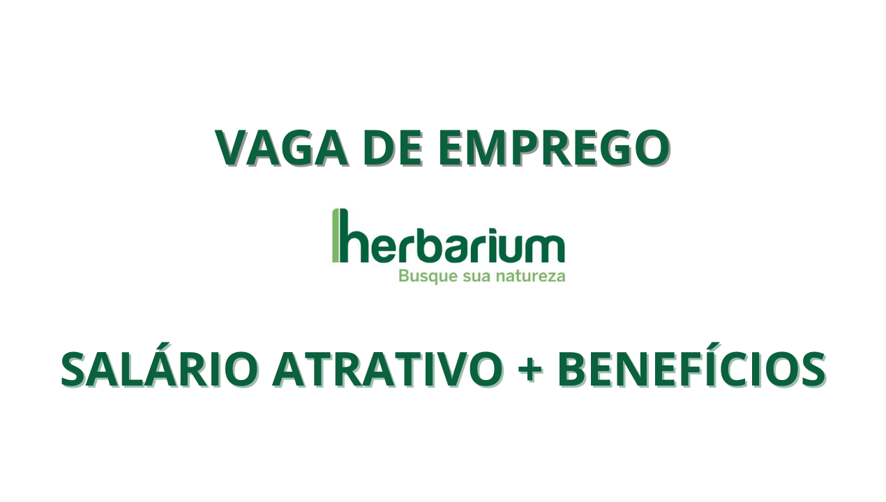 A gigante farmacêutica Herbarium Laboratório Botânico oferta vaga de emprego para técnico de manutenção/automação em Curitiba