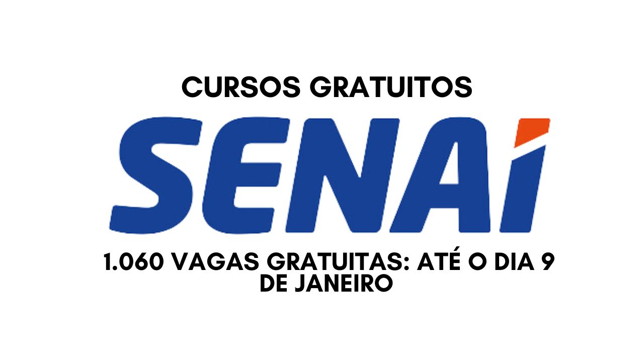 Que tal fazer cursos gratuitos? O SENAI decidiu prorrogar até o dia 9 de janeiro o prazo de inscrições para suas 1.060 vagas gratuitas em cursos técnicos; Veja como garantir sua vaga