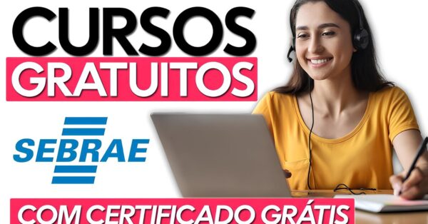 Quer fazer um curso gratuito no Sebrae? Inscrições abertas para vagas em cursos com certificação em diversas áreas